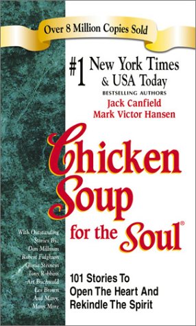 Chicken Soup for the Soul by Jack Canfield